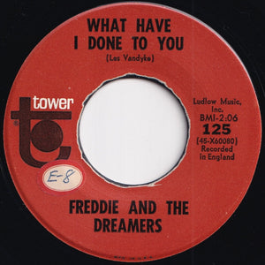 Freddie And The Dreamers - I'm Telling You Now / What Have I Done To You (7 inch Record / Used)