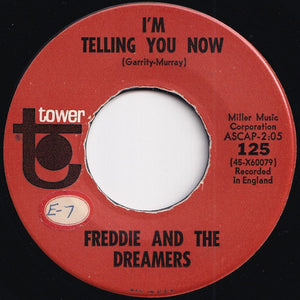 Freddie And The Dreamers - I'm Telling You Now / What Have I Done To You (7 inch Record / Used)