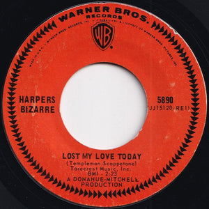 Harpers Bizarre - The 59th Street Bridge Song (Feelin' Groovy) / Lost My Love Today (7 inch Record / Used)