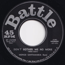 Load image into Gallery viewer, Mongo Santamaria Band - Watermelon Man / Don&#39;t Bother Me No More (7 inch Record / Used)
