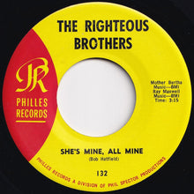 Load image into Gallery viewer, Righteous Brothers - The White Cliffs Of Dover / She&#39;s Mine, All Mine (7 inch Record / Used)
