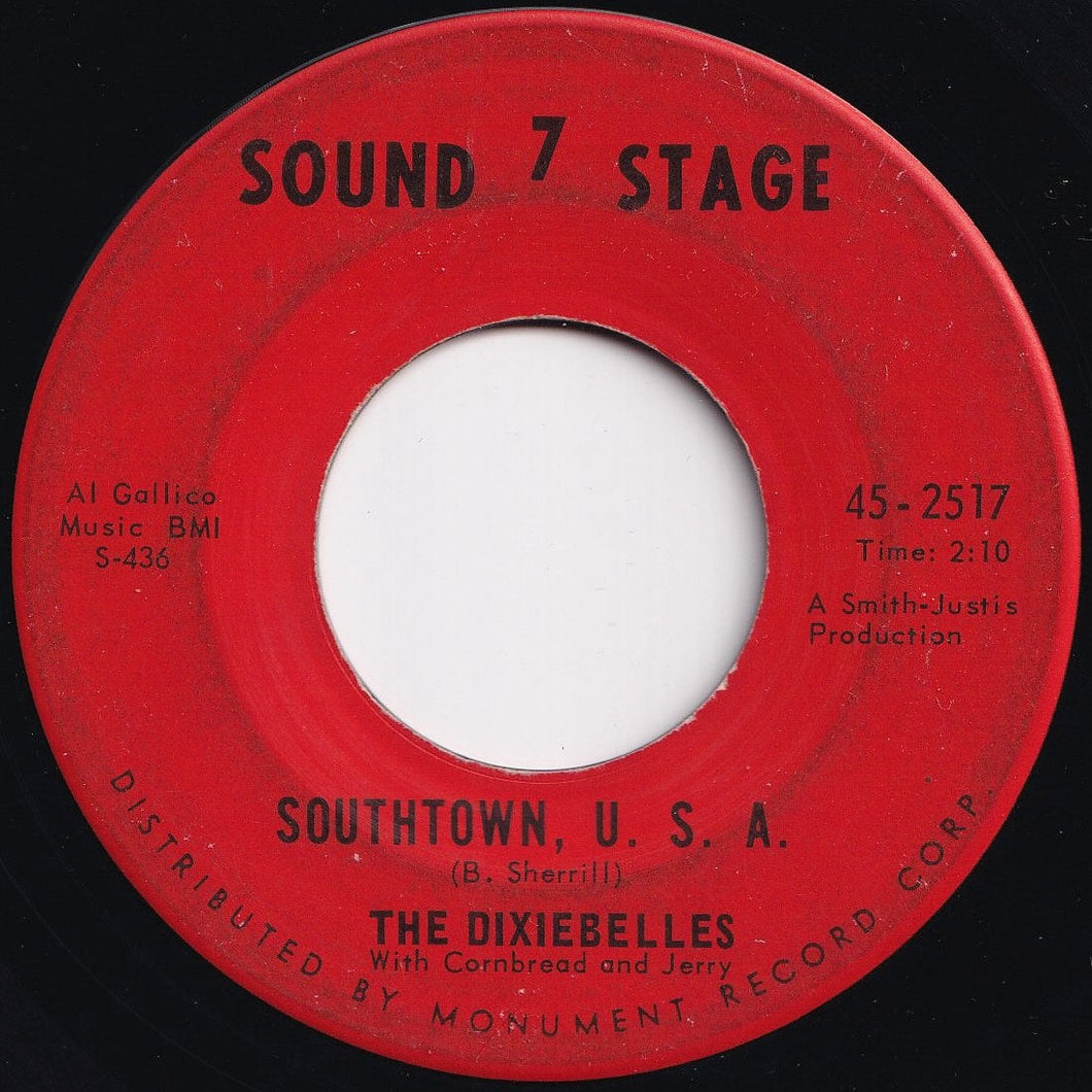 Dixiebelles - Southtown, U.S.A. / Why Don't You Set Me Free (7 inch Record / Used)