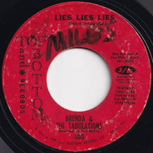 Load image into Gallery viewer, Brenda &amp; The Tabulations - And My Heart Sang (Tra La La) / Lies Lies Lies (7 inch Record / Used)

