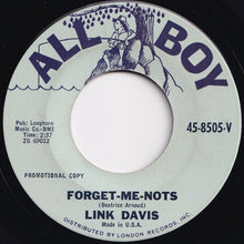 Load image into Gallery viewer, Link Davis - Little Red Boat / Forget-Me-Nots (7 inch Record / Used)
