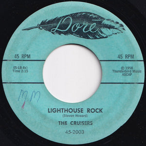 Cruisers - Lighthouse Rock / The Happy Snowball (7 inch Record / Used)