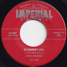 Load image into Gallery viewer, Fats Domino - Blueberry Hill / Honey Chile (7 inch Record / Used)
