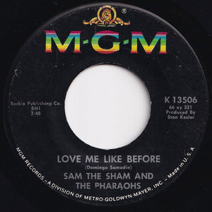 Sam The Sham And The Pharaohs - Lil' Red Riding Hood / Love Me Like Before (7 inch Record / Used)