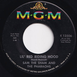 Sam The Sham And The Pharaohs - Lil' Red Riding Hood / Love Me Like Before (7 inch Record / Used)