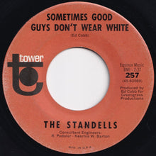 Load image into Gallery viewer, Standells - Sometimes Good Guys Don&#39;t Wear White / Why Did You Hurt Me (7 inch Record / Used)
