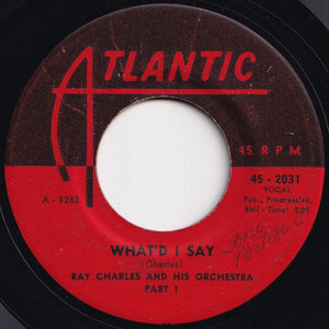 Ray Charles And His Orchestra - What'd I Say (Part 1) / (Part 2) (7 inch Record / Used)