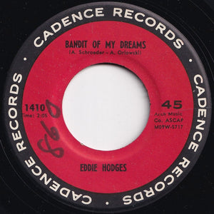 Eddie Hodges - Bandit Of My Dreams / Mugmates (7 inch Record / Used)