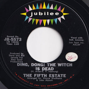 Fifth Estate - Ding, Dong! The Witch Is Dead / The Rub-A-Dub (7 inch Record / Used)