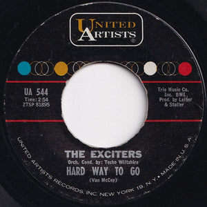 Exciters - Tell Him / Hard Way To Go (7 inch Record / Used)