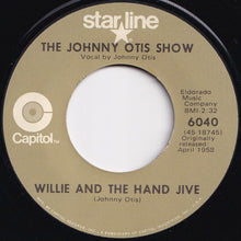 画像をギャラリービューアに読み込む, Johnny Otis Show - Willie And The Hand Jive / Willie Did The Cha Cha (7 inch Record / Used)
