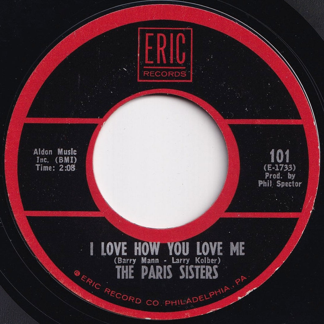 Paris Sisters - I Love How You Love Me / He Knows I Love Him Too Much (7 inch Record / Used)