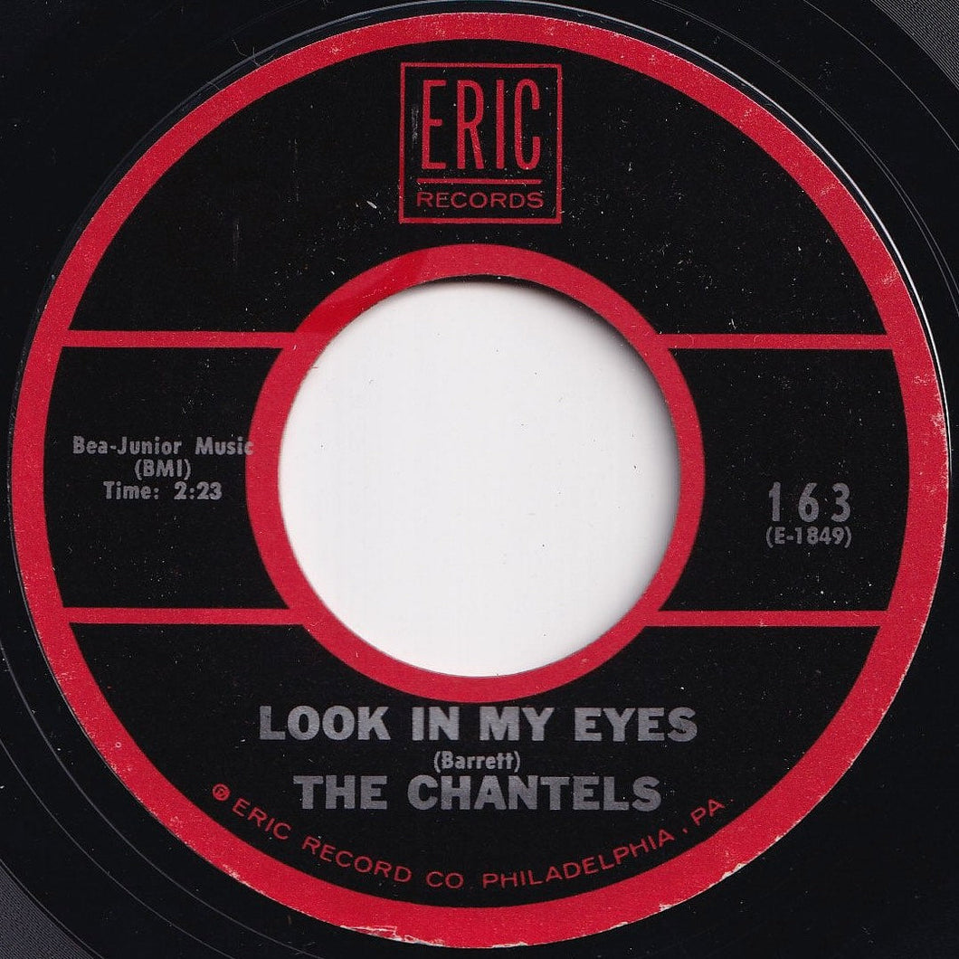 Chantels - Look In My Eyes / Well I Told You (7 inch Record / Used)
