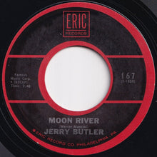 Load image into Gallery viewer, Jerry Butler - Make It Easy On Yourself / Moon River (7 inch Record / Used)
