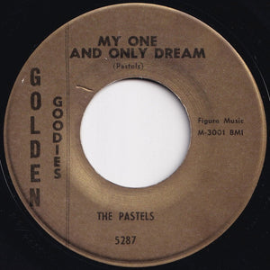 Pastels - Been So Long / My One And Only Dream (7 inch Record / Used)
