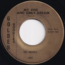 Load image into Gallery viewer, Pastels - Been So Long / My One And Only Dream (7 inch Record / Used)
