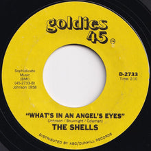 画像をギャラリービューアに読み込む, Shells - Baby Oh Baby / What&#39;s In An Angel&#39;s Eyes (7 inch Record / Used)
