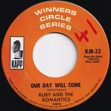 画像をギャラリービューアに読み込む, Ruby And The Romantics - Young Wings Can Fly (Higher Than You Know) / Our Day Will Come (7 inch Record / Used)
