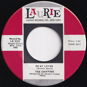 Chiffons - He's So Fine / Oh My Love (7 inch Record / Used)