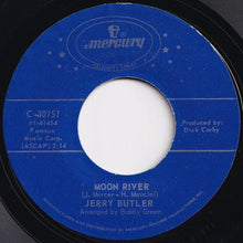 画像をギャラリービューアに読み込む, Jerry Butler - Moon River / For Your Precious Love (7 inch Record / Used)
