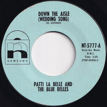 Load image into Gallery viewer, Patti La Belle And The Blue Belles - Down The Aisle (Wedding Song) / C&#39;est La Vie (So Goes Life) (7 inch Record / Used)
