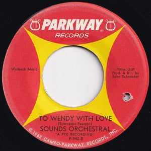 Sounds Orchestral - Cast Your Fate To The Wind / To Wendy With Love (7 inch Record / Used)