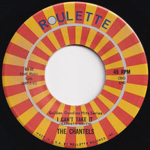 画像をギャラリービューアに読み込む, Chantels - Maybe / I Can&#39;t Take It (7 inch Record / Used)
