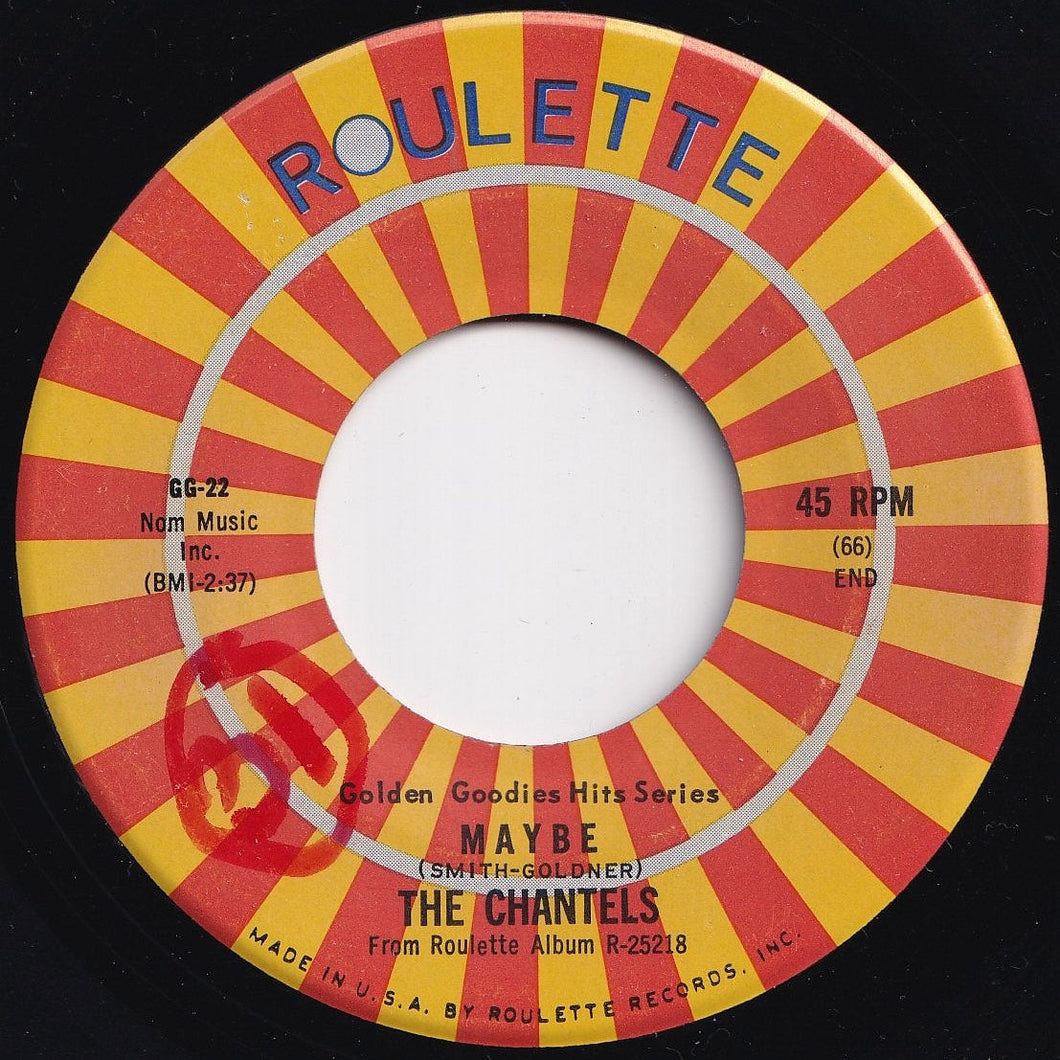 Chantels - Maybe / I Can't Take It (7 inch Record / Used)