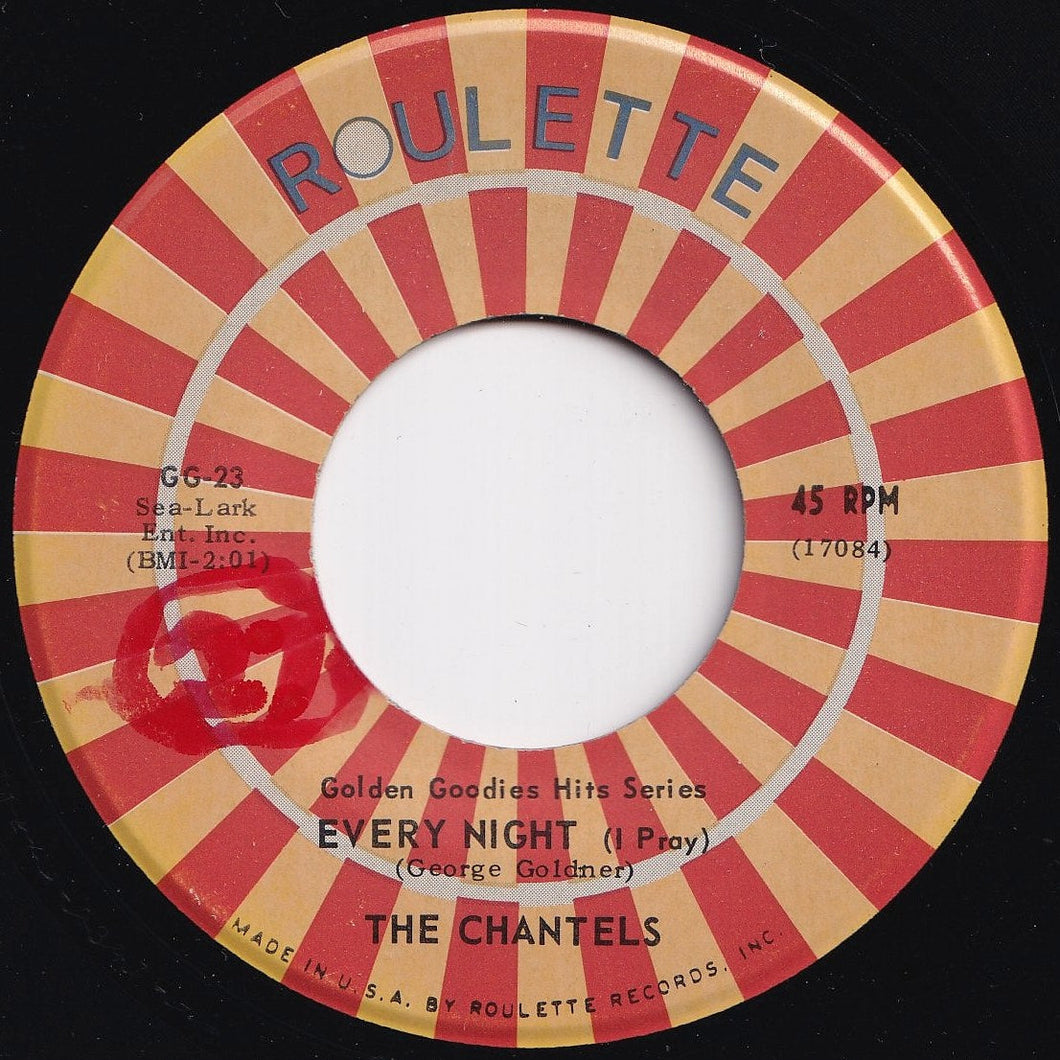 Chantels - Every Night (I Pray) / Sure Of Love (7 inch Record / Used)