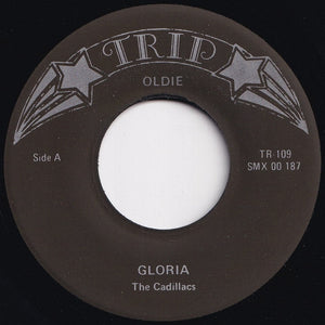 Cadillacs - Gloria / I Wonder Why (7 inch Record / Used)