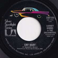 Load image into Gallery viewer, Garnet Mimms &amp; The Enchanters - Cry Baby / For Your Precious Love (7 inch Record / Used)
