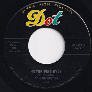 Bonnie Guitar - There's A New Moon Over My Shoulder / Mister Fire Eyes (7 inch Record / Used)