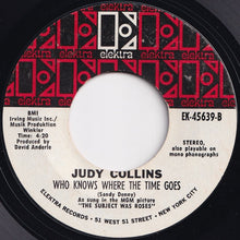 画像をギャラリービューアに読み込む, Judy Collins - Both Sides Now / Who Knows Where The Time Goes (7 inch Record / Used)
