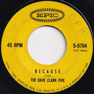 Dave Clark Five - Because / Theme Without A Name (7 inch Record / Used)