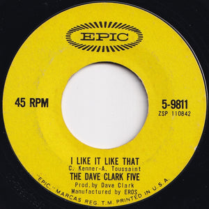 Dave Clark Five - I Like It Like That / Hurting Inside (7 inch Record / Used)