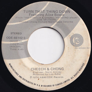 Cheech & Chong - Earache My Eye / Turn That Thing Down (7 inch Record / Used)