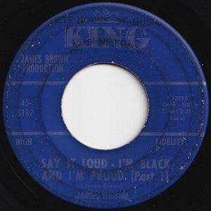 James Brown - Say It Loud - I'm Black And I'm Proud (Part 1) / (Part 2) (7 inch Record / Used)