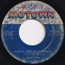 Load image into Gallery viewer, Four Tops - Reach Out I&#39;ll Be There / Until You Love Someone (7 inch Record / Used)
