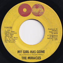 Load image into Gallery viewer, Miracles - My Girl Has Gone / Since You Won My Heart (7 inch Record / Used)
