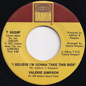 Valerie Simpson - Silly Wasn't I / I Believe I'm Gonna Take This Ride (7 inch Record / Used)