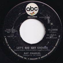 Load image into Gallery viewer, Ray Charles - Let&#39;s Go Get Stoned / The Train (7 inch Record / Used)
