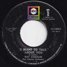 Load image into Gallery viewer, Ray Charles - I Want To Talk About You / Something Inside Me (7 inch Record / Used)
