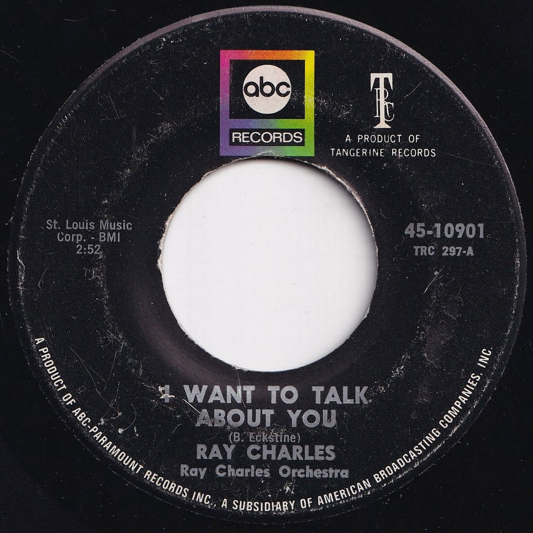 Ray Charles - I Want To Talk About You / Something Inside Me (7 inch Record / Used)