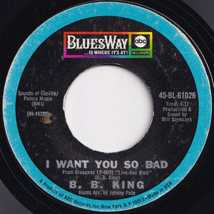 B.B. King - Get Off My Back Woman / I Want You So Bad (7 inch Record / Used)