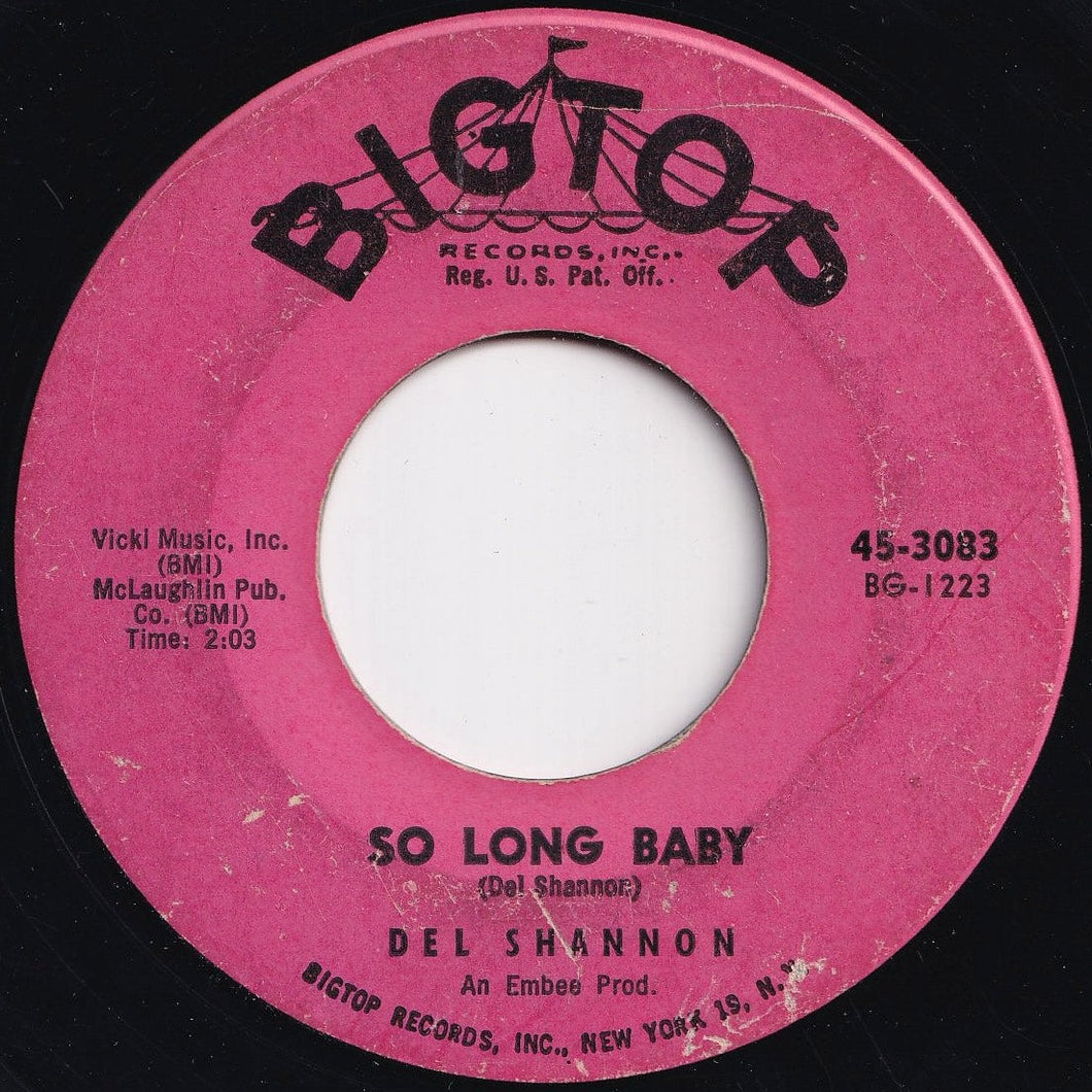 Del Shannon - So Long Baby / The Answer To Everything (7 inch Record / Used)