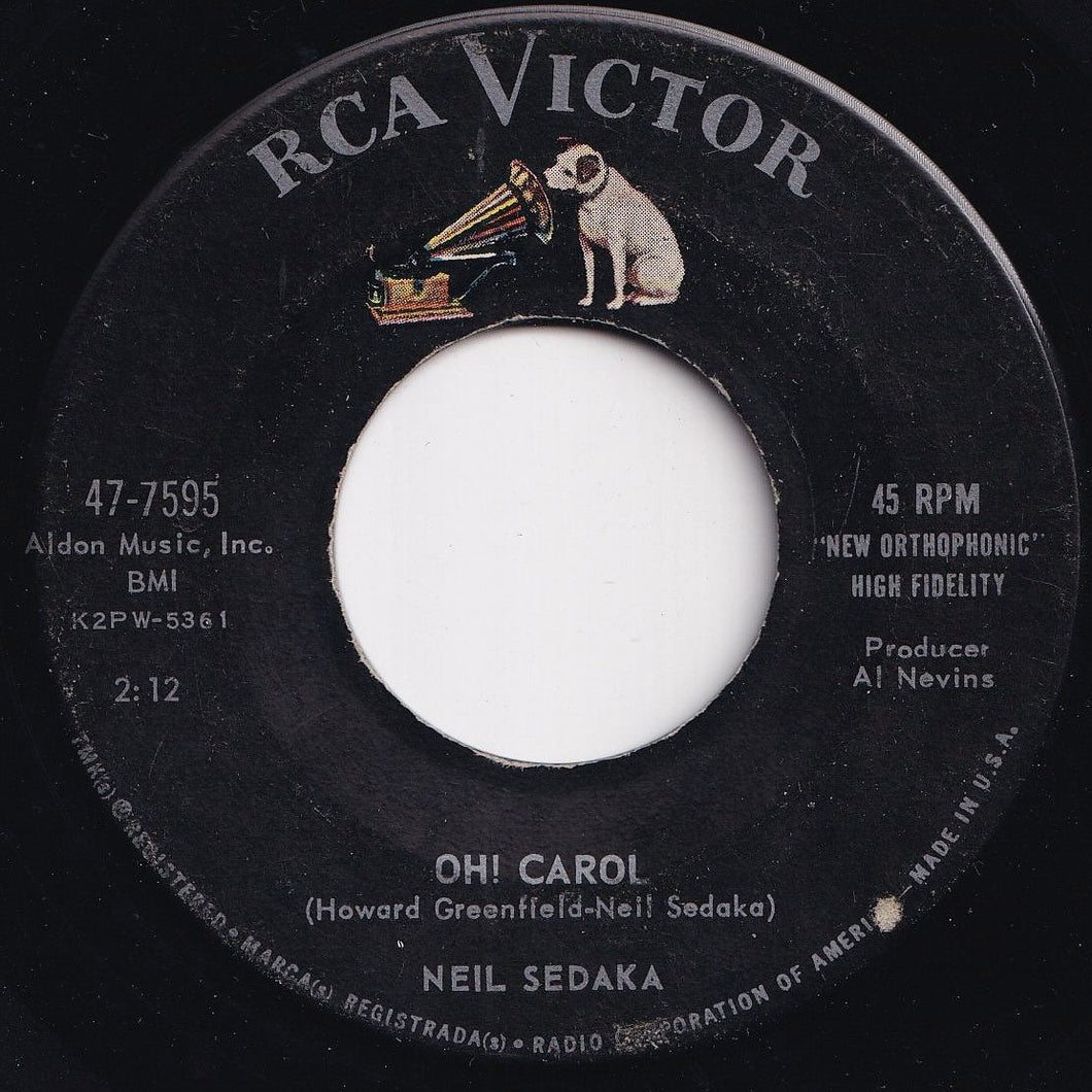 Neil Sedaka - Oh! Carol / One Way Ticket (To The Blues) (7 inch Record / Used)