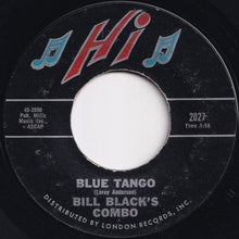 Load image into Gallery viewer, Bill Black&#39;s Combo - Blue Tango / Willie (7 inch Record / Used)
